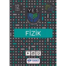 12. Sınıf Fizik YES Yanıt Eğitim Seti-Yanıt Yayınları
