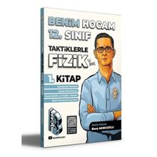 12. Sınıf Taktiklerle Fizik 1. Kitap-Benim Hocam Yayınları