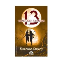 13: DÖNÜŞÜMÜN ARDINDAN - SHANNON DELANEY