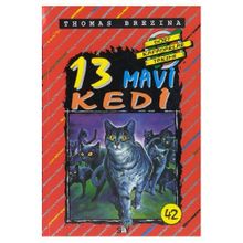 13 MAVI KEDI BÜYÜK DÖRT KAFADARLAR TAKIMI 42 - THOMAS BREZINA