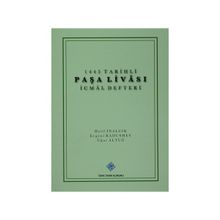 1445 Tarihli Paşa Livası İcmal Defteri - Uğur Altuğ Evgeni Radushev Halil İnalcık