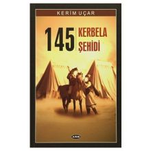 145 Kerbela Şehidi - Kerim Uçar