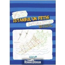 1453 İstanbul'un Fethi Boyama Kitabı - Kolektif
