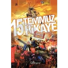 15 Temmuz 15 Hikaye - Adil Karagöz