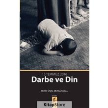 15 Temmuz Darbe Ve Din - Metin Önal Mengüşoğlu