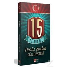 15 Temmuz Diriliş Şiirleri Güldestesi - Dr. Kemal Tekden