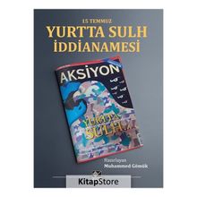 15 Temmuz Yurtta Sulh İddianamesi - Muhammed Gömük