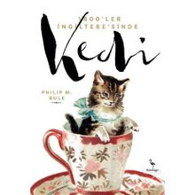 1800'ler İngiltere'sinde Kedi - Philip M. Rule