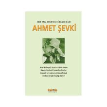 1868-1932 MISIR'DA BIR TÜRK ŞAİR AHMET ŞEVKİ - AHMET KAZIM