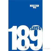 189 Sayfa - Murathan Mungan