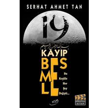 19 Kayıp Besmele - Serhat Ahmet Tan