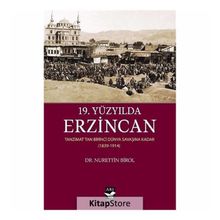 19. Yüzyılda Erzincan - Nurettin Birol