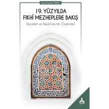 19. Yüzyılda Fıkhi Mezheplere Bakış - Faruk Emrah Oruç