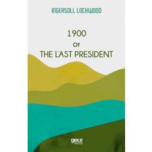 1900 or The Last President Gece Kitaplığı