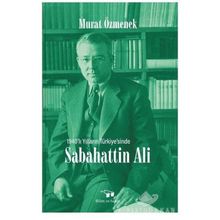 1940'lı Yılların Türkiyesinde - Sabahattin Ali