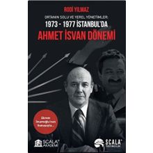 1973-1977 İstanbul'da Ahmet İsvan Dönemi Rodi Yılmaz