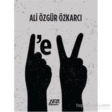 1’e 2 - Ali Özgür Özkarcı