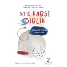 %1’e Karşı Birlik Vandana Shiva, Kartikey Shiva