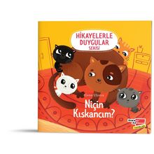 2-6 Yaş Hikayelerle Duygular Serisi 6. Kitap Niçin Kıskancım-Dikkat Atölyesi Yayınları