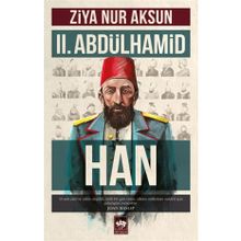2. Abdülhamid Han - Ziya Nur Aksun