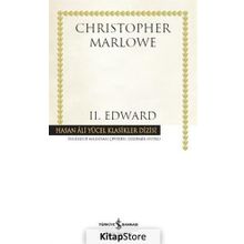 2. Edward Ciltli - Christopher Marlowe