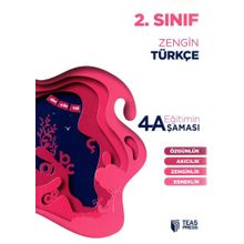 2. Sınıf Zengin Türkçe Eğitimin 4 Aşaması Teas Press Yayınları