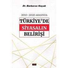 2010-2020 Arasında Türkiye'de Siyasalın Belirişi - Savaş Yayınevi