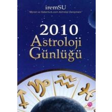 2010 ASTROLOJI GÜNLÜĞÜ - İREM SU
