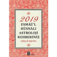 2019 Esmaü'l Hüsnalı Astroloji Rehberiniz - Güçlü Metin