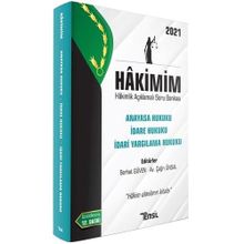 2021 Hakimim - Anayasa Hukuku - İdare Hukuku - İdari Yargılama Hukuku: Hakimlik Açıklamalı Soru Bankası