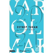 2021 Var Olmak - Zeynep Turan