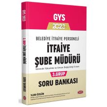 2023 Belediye İtfaiye Personeli İtfaiye Şube Müdürü 3. Grup GYS Soru Bankası - Data Yayınları