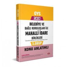 2023 Belediye ve Bağlı Kuruluşları İle Mahalli İdare Birlikleri 3. Grup Konu Anlatımlı - Data Yayınları