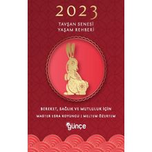 2023 Tavşan Senesi Yaşam Rehberi - Master Esra Koyuncu Meltem Özertem
