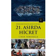 21. Asırda Hicret - Cihan Yamakoğlu
