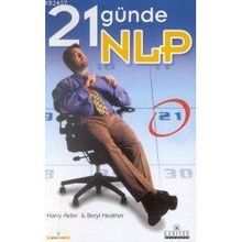 21 GÜNDE NLP - HARRY ALDER, BERYL HEATHER
