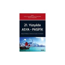 21. Yüzyılda Asya Pasifik - Sanem Özer