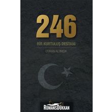 246 Bir Kurtuluş Destanı - Osman Altınışık