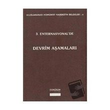 3. ENTERNASYONEL'DE DEVRIM AŞAMALARI - KOLEKTIF