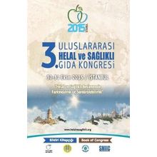 3. Uluslararası Helal ve Sağlıklı Gıda Ender Erdoğan - Mehmet Akbulut - İlhan Çiftçi - Hüsamettin Vatansever