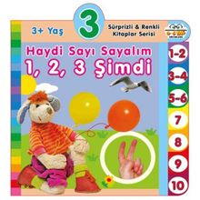 3+ Yaş Haydi Sayı Sayalım - Sürprizli ve Renkli Kitaplar Serisi - 0-6 Yaş Yayınları
