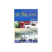 3ds Max 2010 - Modelleme ve Görselleştirme - Halil Bora