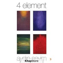 4 Element - Aydın Sevim