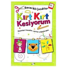 +4 Yaş Becerikli Çocuklar Kırt Kırt Kesiyorum-Kukla Yayınları