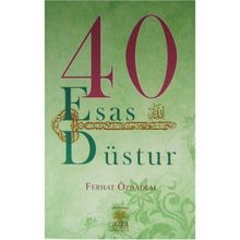 40 Esas Düstur - Ferhat Özbadem