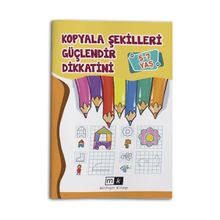 5-7 Yaş Kopyala Şekilleri Güçlendir Dikkatini Mirhan Kitap