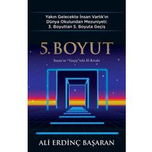 5. Boyut - Ali Erdinç Başaran