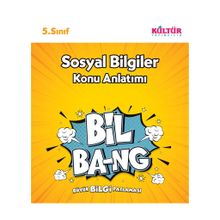 5. Sınıf Sosyal Bilgiler Konu Anlatımlı Bil Bang - Kültür Yayıncılık