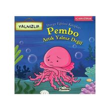 +5 Yaş Pembo Artık Yalnız Değil - Teleskop Popüler Bilim Yayınları