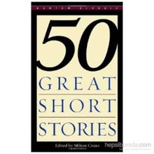 50 Great Short Stories - Milton Crane